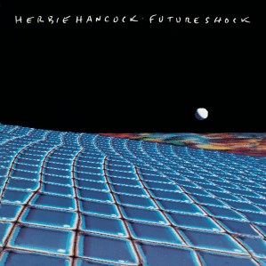 Best Dance Songs of All Time, Herbie Hancock, Rockit